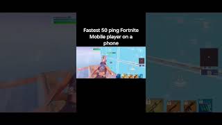 Fastest 50 Ping Fortnite Mobile Player On A Phone