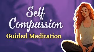 Meditation for Self-Compassion and Loving-Kindness | Calmify