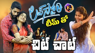 LOVE STORY Movie Team Chit Chat | Naga Chaitanya, Sai Pallavi | Saranga Dariya | F3