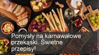 Karnawałowe Przekąski: Pyszne i Proste Przepisy na Twoje Przyjęcie!