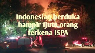 HARI NERAKA di JAMBI, hampir 1 juta orang terkena ISPA