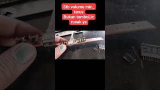 Stb tombol jalan terus rusak langka #stb #stbboot #stbdigital #servisstb