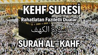 Kehf Suresi | سورة الكهف | Surah Al-Kahf | Quran Recitation | Kuran Dinle