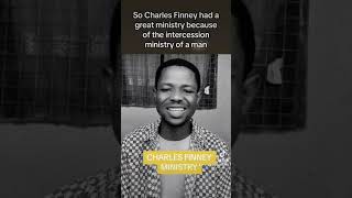 THE MINISTRY OF CHARLES FINNEY