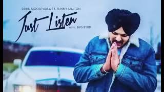 Just Listen | Official Music Video | Sidhu Moose Wala ft. Sunny Malton | BYG BYRD | Humble Music