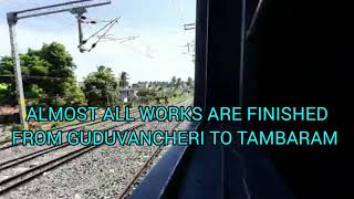 FULL COVERAGE OF CHENGALPATTU TAMBARAM 3RD LINE STATUS | INDIAN RAILWAYS