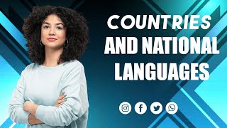 Countries and their national languages | National languages of all countries.