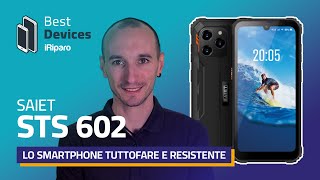 🔝♻️📱1️⃣4️⃣ Best Devices 14 – Saiet STS 602, lo smartphone tuttofare e resistente