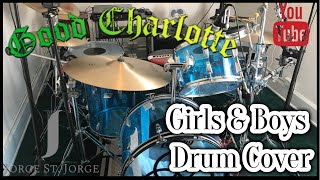 Good Charlotte - Girls & Boys Drum Cover