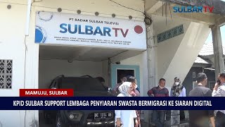 KPID SULBAR SUPPORT LPS BERMIGRASI KE SIARAN DIGITAL