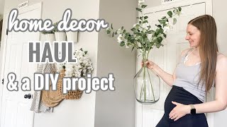 Spring Home Decor Haul & DIY Project