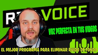 EL MEJOR PROGRAMA PARA ELIMINAR ESTATICA Y RUIDO DE FONDO "VOZ PERFECTA EN TUS VIDEOS" (RTX VOICE)