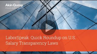 LaborSpeak: Quick Roundup on U.S. Salary Transparency Laws