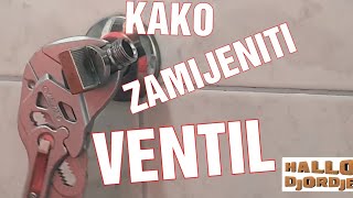 Kako Zamjeniti Ventil za Vodokotlić / Umivaonik / Lavabo / Šta Kupiti?