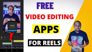 Instagram Reels Editing App | Best Video Editing Apps For Instagram Reels