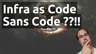 Eviter le code dans l'infrastructure As Code ??!!!