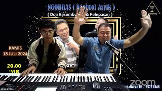 LIVE! NGOBRAS BERSAMA DAUD TONY / 18 JULI 2024 - Pk. 20.00 WIB