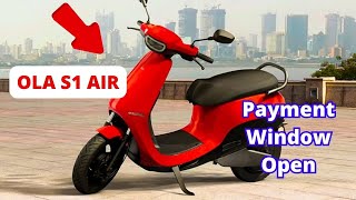 OLA S1 Air Payment Window Update🤯 !! Ola !! Electric Scooter