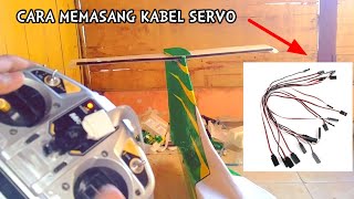 Cara Memasang kabel servo di pesawat rc