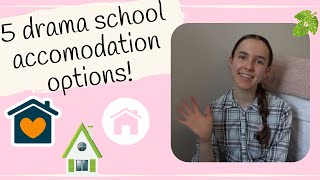 Where to live? 5 options for drama school student accomodation (from a London MT student!)