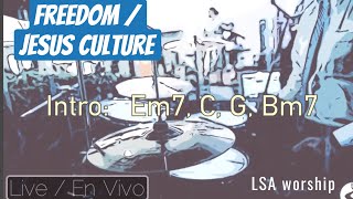 Jesus Culture Freedom with Chords (G major)