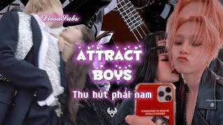 ⿻↻ˊ- 𝖘𝖚𝖇𝖑𝖎𝖒𝖎𝖓𝖆𝖑┋ ❝ Attract Boys || Thu hút phái nam ❞ ࿔ ˖۪⸙͎