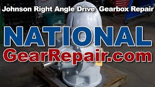 Johnson Right Angle Drive Gearbox Repair