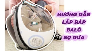 Hướng dẫn lắp ráp Balô hình Bọ Dừa dành cho chó mèo - Nông Trại Thú Cưng