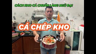 CÁCH KHO CÁ CHUẨN  NHẤT MIỀN BẮC