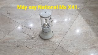 Máy xay national MX X41 có hàng duy nhất 1 em. giá 490k. lh 0966594581