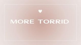 Another Torrid Haul 🛍