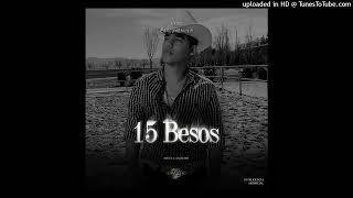 Ariel Camacho - 15 Besos