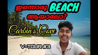 Virtual Tour #3: Carbin's Cove Beach // Andaman & Nicobar Islands // Latest Malayalam Vlog