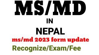 MS MD In Nepal 2023 | Medical PG in Nepal  | MS MD in Abroad 2023 | MS MD in Nepal Admission Proced