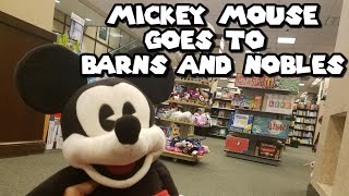 Mickey Mouse Goes To Barns & Nobles!