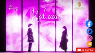 KAHAANI Original track  Produced by Xavier Tamang vocal by Maanavi Bisaria.