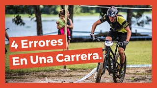 4 ERRORES A EVITAR EN UNA CARRERA DE MTB