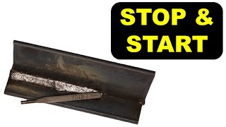 Stick Welding: How to Restart