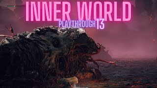 ELDEN RING - INNER WORLD Playthrough Part 13