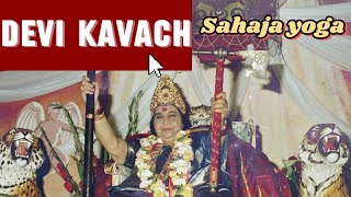 Devi Kavach. Sahaja yoga. Кавач Деви. Сахаджа йога.