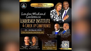 London/Midland Leadership Institute & Check Up Conference - Day 3