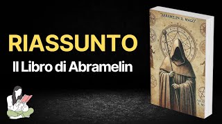 Riassunti Il Libro di Abramelin di Abraham von Worms 📓 - TRAMA & RECENSIONE 📜