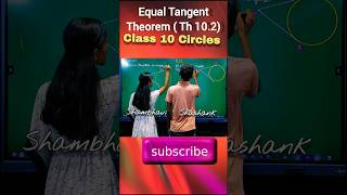 Circles Class 10| Class 10 Maths chapter 10 | Tangent Theorem 10.2 Circles #ytshorts #shorts #cbse