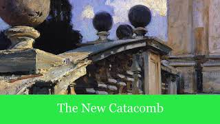 The New Catacomb by Sherlock Holmes' creator Arthur Conan Doyle