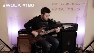 #SWOLA180 | Ferrence Rosier | MELODIC DEATH METAL RIFFS