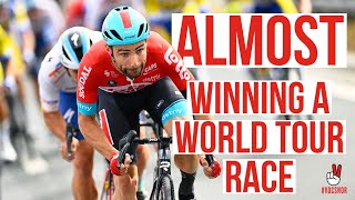 Almost WINNING a WORLD TOUR RACE