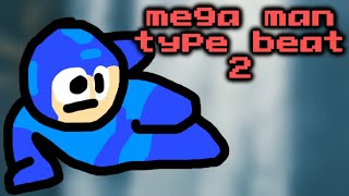 mega man type beat 2