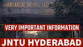 VERY IMPORTANT INFORMATION #jntuhyderabad