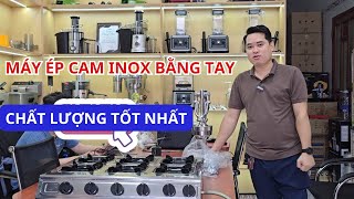 Máy Ép Cam Inox Bằng Tay Tại Mr Thức Việt Nam CHẤT LƯỢNG TỐT Như Thế Nào?