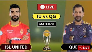 🔴 PSL  Live | Islamabad United vs Quetta Gladiators,  Live| IU v QG Live